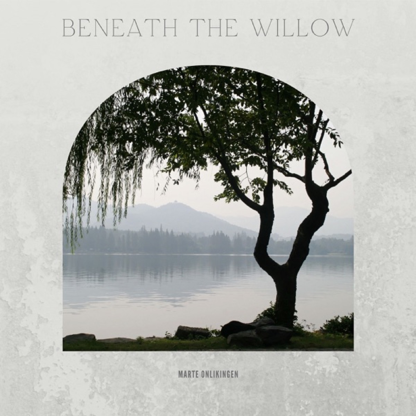 Beneath the Willow