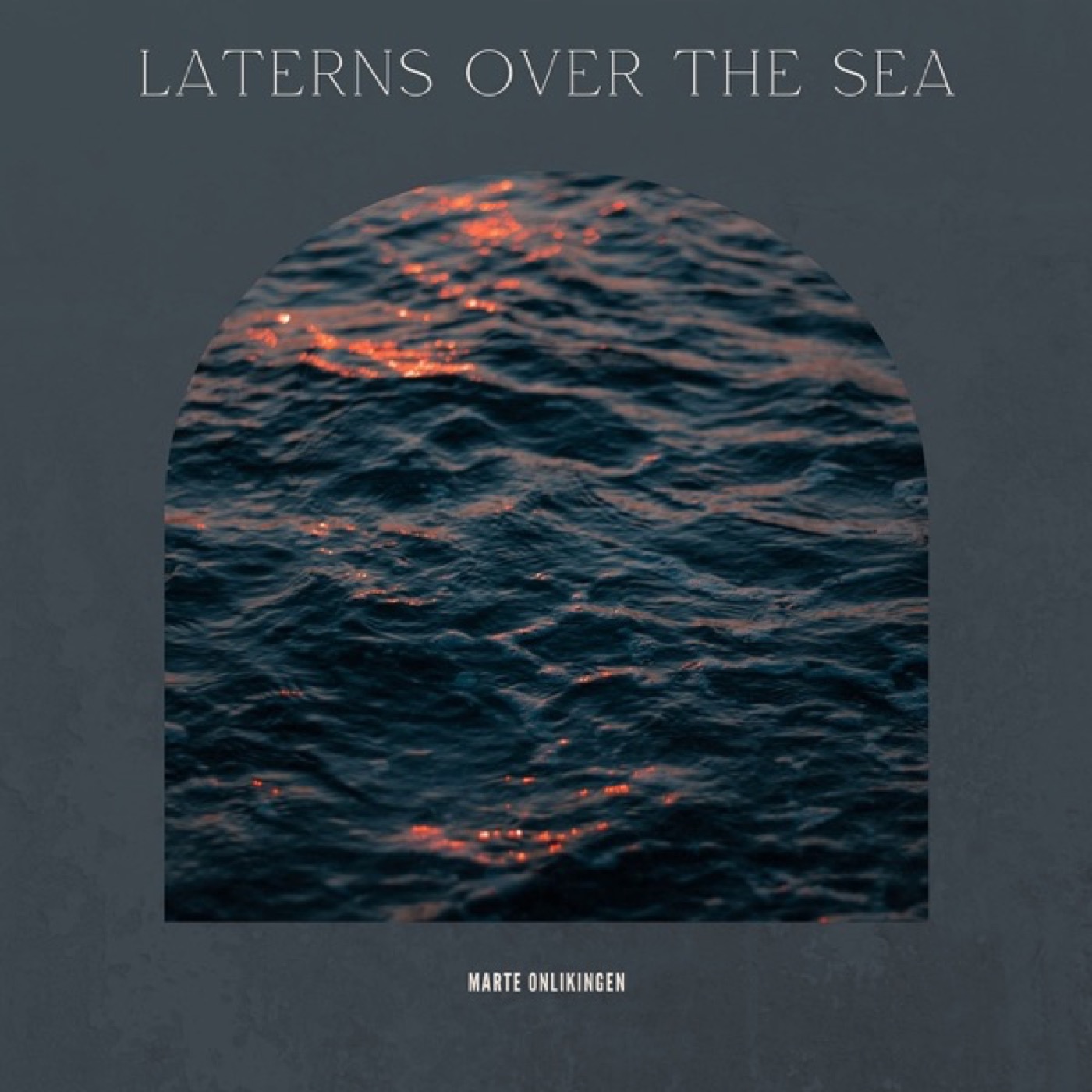 Laterns Over the Sea